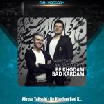 دانلود آهنگ سعید آتانی و علیرضا طلیسچی به خودم بد کردم