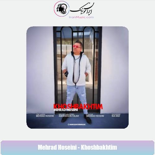 دانلود آهنگ مهراد حسینی خوشبختیم