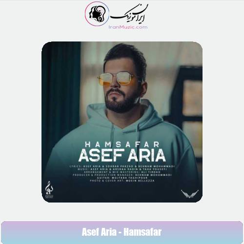دانلود آهنگ آصف آریا همسفر