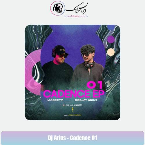 دانلود آهنگ دیجی آریوس و Mobeetz پادکست 01 Cadence دانلود آهنگ دیجی آریوس و Mobeetz پادکست 01 Cadence