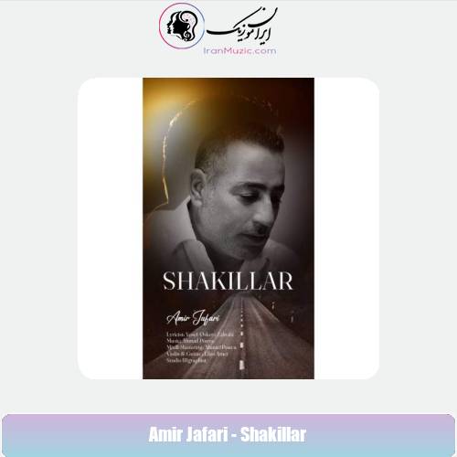 دانلود آهنگ امیر جعفری شکیللر دانلود آهنگ امیر جعفری شکیللر
