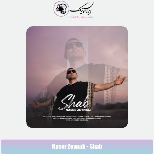 دانلود آهنگ ناصر زینلی شب (ناصر زینعلی) دانلود آهنگ ناصر زینلی شب (ناصر زینعلی)